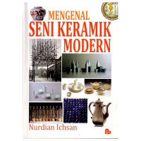 Mengenal Seni Keramik Modern