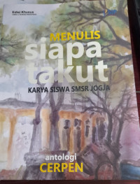 Menulis Siapa Takut