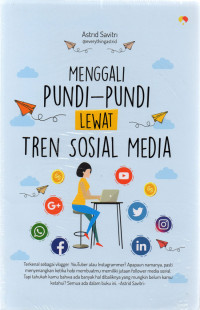 Menggali Pundi-pundi Lewat Tren Sosial Media